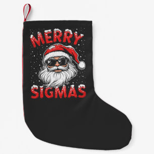 Merry Sigmas Funny Gen Alpha Middle School Christm Small Christmas Stocking