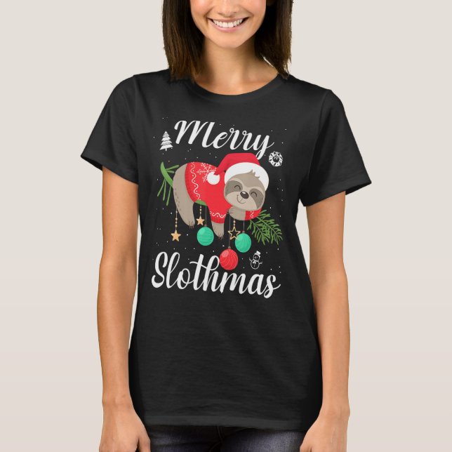 Merry Slothmas  Christmas Pajama For Sloth  1 T-Shirt (Front)