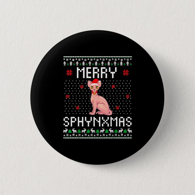 Merry Sphynxmas Sphynx Cat Lover Christmas Ugly Me 6 Cm Round Badge (Front)