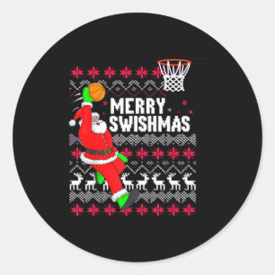 Merry Swishmas Basketball Ugly Christmas Xmas  Classic Round Sticker