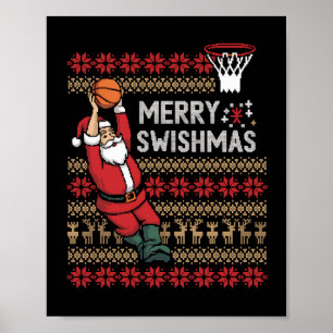 Merry Swishmas Basketball Ugly Christmas Xmas Men Poster
