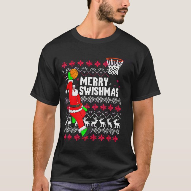 Merry Swishmas Basketball Ugly Christmas Xmas  T-Shirt (Front)