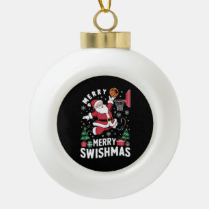 Merry Swishmas Christmas Santa Playing Basketball Ceramic Ball Christmas Ornament