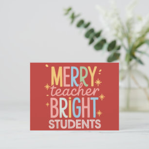Merry Teacher Bright Students Christmas Funny Xmas Holiday Postcard