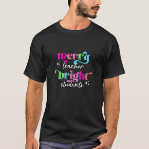 Merry Teacher Bright Students Retro Groovy Funny C T-Shirt