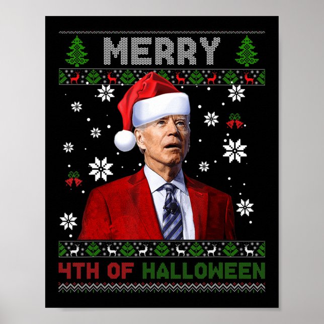 Merry th Of Halloween Fun Biden Ugly Christmas   Poster (Front)