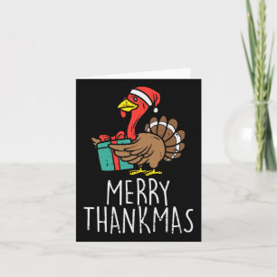 Merry Thankmas Santa Turkey Day Thanksgiving Chris Card