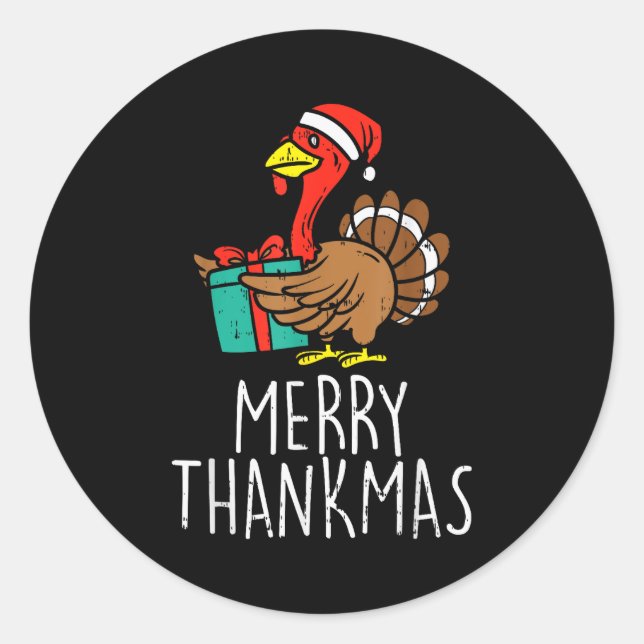 Merry Thankmas Santa Turkey Day Thanksgiving Chris Classic Round Sticker (Front)