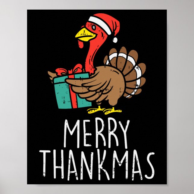 Merry Thankmas Santa Turkey Day Thanksgiving Chris Poster (Front)