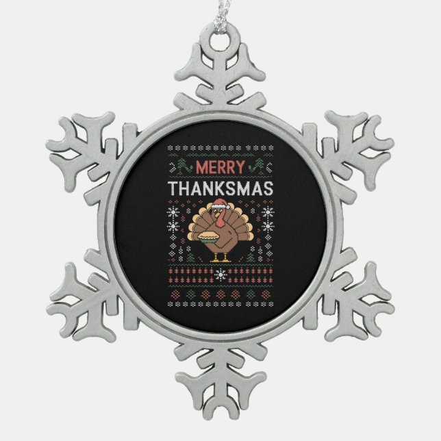 Merry Thanksmas Christmas Thanksgiving Turkey  Snowflake Pewter Christmas Ornament (Front)
