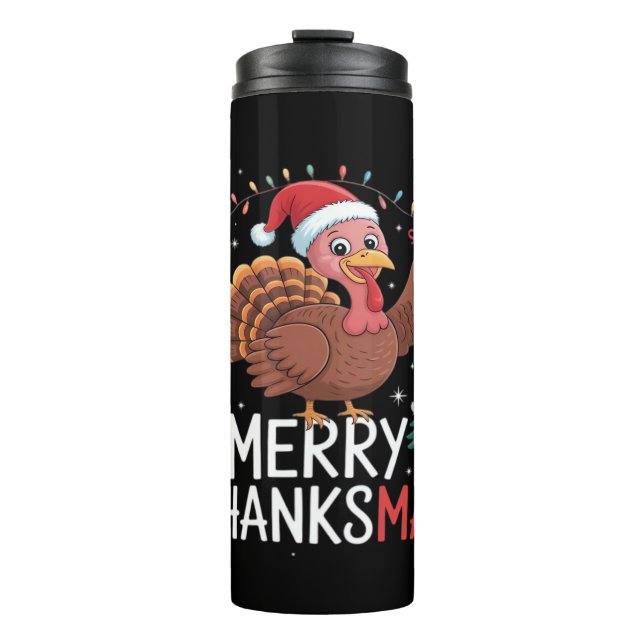 Merry Thanksmas Happy Thanksgiving Santa Turkey Es Thermal Tumbler (Front)