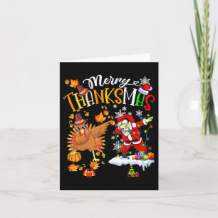 Merry Thanksmas Thanksgiving Christmas Card