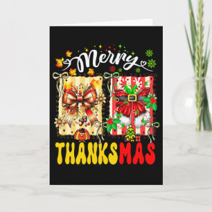 Merry Thanksmas Thanksgiving Christmas Coquette Bo Card