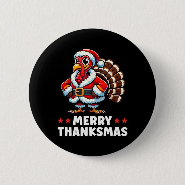 Merry Thanksmas Thanksgiving Turkey Xmas Funny  6 Cm Round Badge (Front)