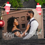 Merry & To Be Married w Holly Engaged Photo<br><div class="desc">Send a fun & funny holiday and engagement announcement card with your Merry & To Be Married with Holly Engagement Photo Card.</div>