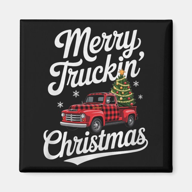 Merry Truckin' Christmas Buffalo Plaid Clic Ck Up  Magnet (Front)