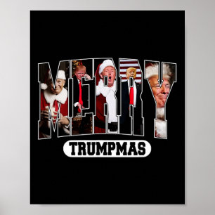 Merry Trumpmas Santa Trump Christmas Pyjamas Funny Poster