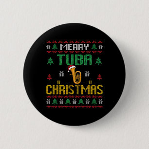Merry Tuba Christmas Funny Tuba Player Ugly Xmas H 6 Cm Round Badge