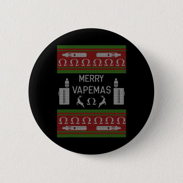 Merry Vapemas - Vaping Ugly Christmas Sweater  6 Cm Round Badge (Front)