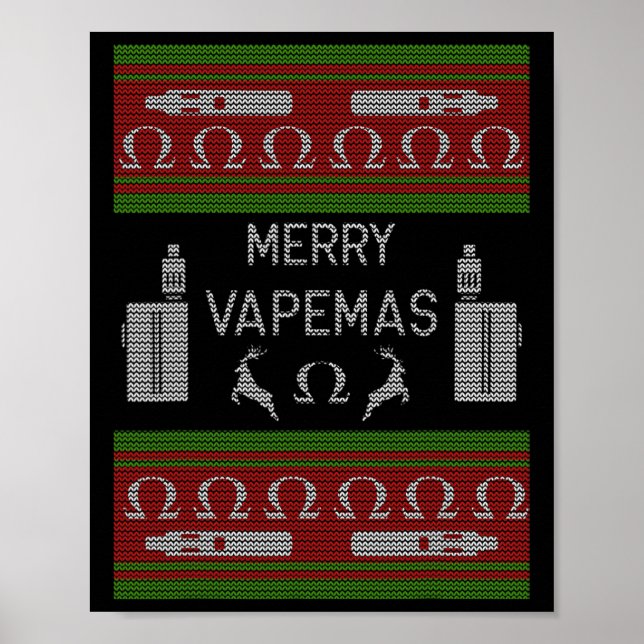 Merry Vapemas - Vaping Ugly Christmas Sweater  Poster (Front)