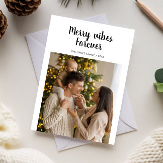 Merry Vibes Forever Photo Family Card