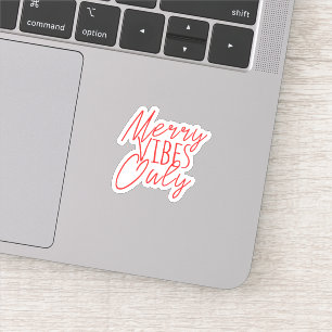 Merry Vibes Only
