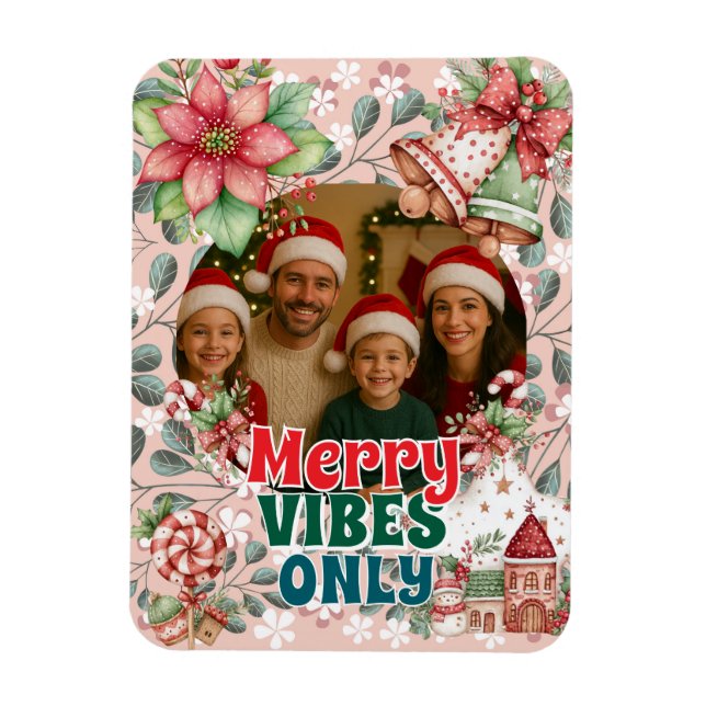 Merry Vibes Only – Funny Christmas Card  Magnet (Vertical)