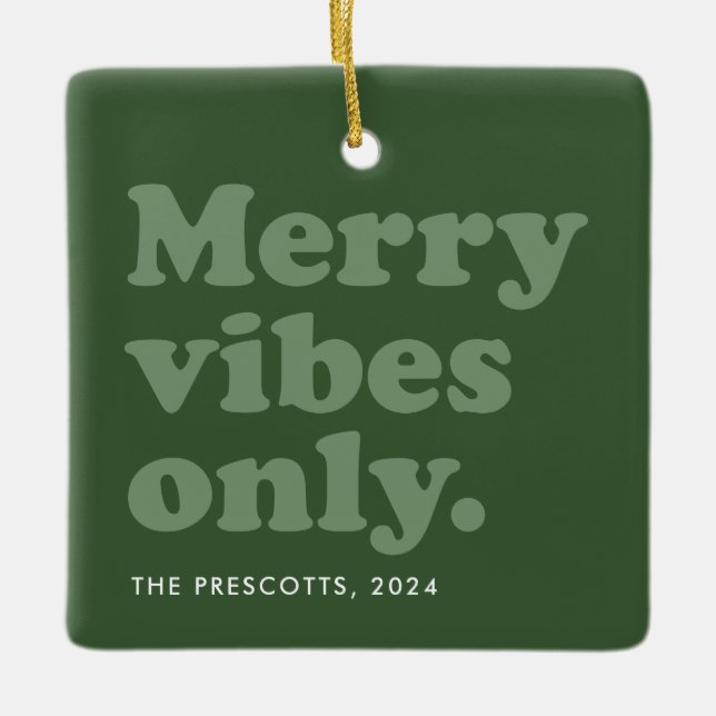 Merry vibes only retro green 2021 holiday photo ceramic ornament (Front)