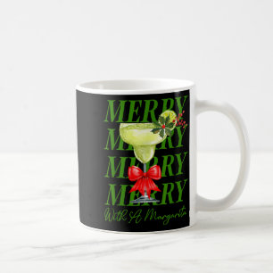 Merry With A Margarita Christmas Drinking Margarit Coffee Mug