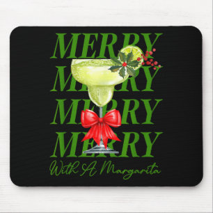 Merry With A Margarita Christmas Drinking Margarit Mouse Mat
