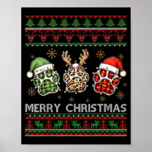 Merry Woofmas Christmas Dog Paws Leopard Ugly Swea Poster