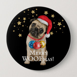 Merry WOOFmas Pug Dog Under The Stars 10 Cm Round Badge