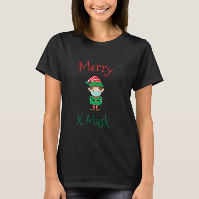 Merry X Mask  Christmas Social Distancing Elf Face T-Shirt (Front)