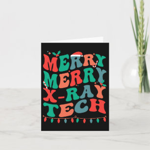 Merry X-ray Tech  Card