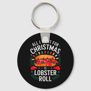 Merry Xmas All I Want For Christmas Lobster Roll M Key Ring