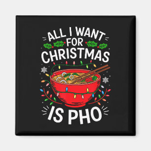 Merry Xmas All I Want For Christmas Pho Men Women Magnet