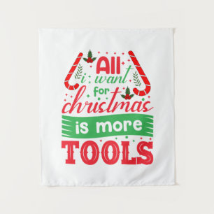 Merry Xmas All I Want For Christmas Tapestry