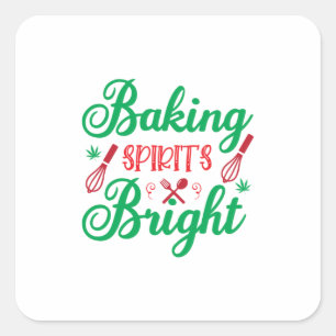 Merry Xmas Baking Spirits Bright Square Sticker
