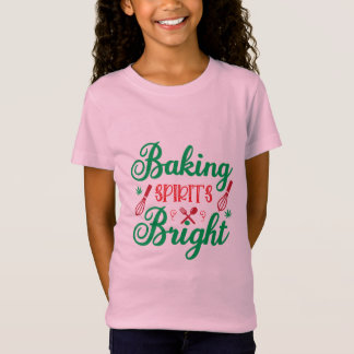 Merry Xmas Baking Spirits Bright T-Shirt