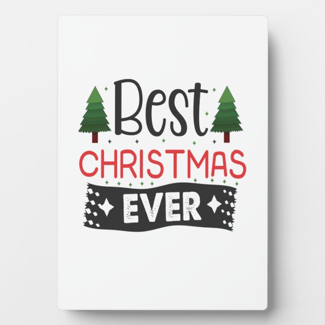 Merry Xmas Best Christmas Ever Plaque (Front)