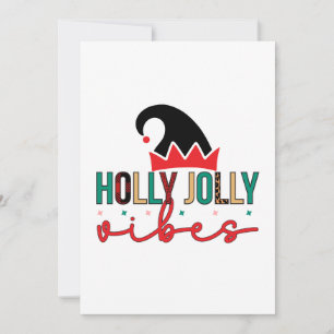 Merry Xmas Holly Jolly Vibes Holiday Card
