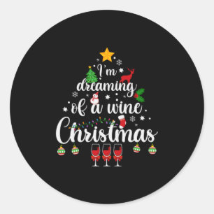 Merry Xmas I Am Dreaming Of A Wine Christmas Classic Round Sticker