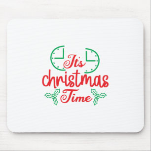 Merry Xmas It Is Christmas Time Mouse Mat
