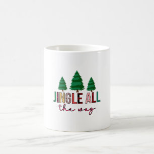 Merry Xmas Jingle All The Way Coffee Mug