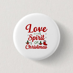 Merry Xmas Love Is The Spirit Of Christmas 3 Cm Round Badge
