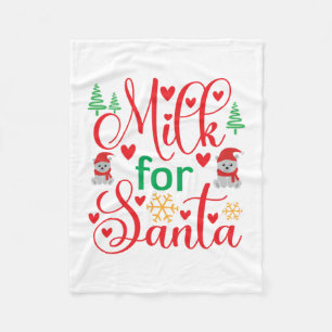 Merry Xmas Milk For Santa Fleece Blanket