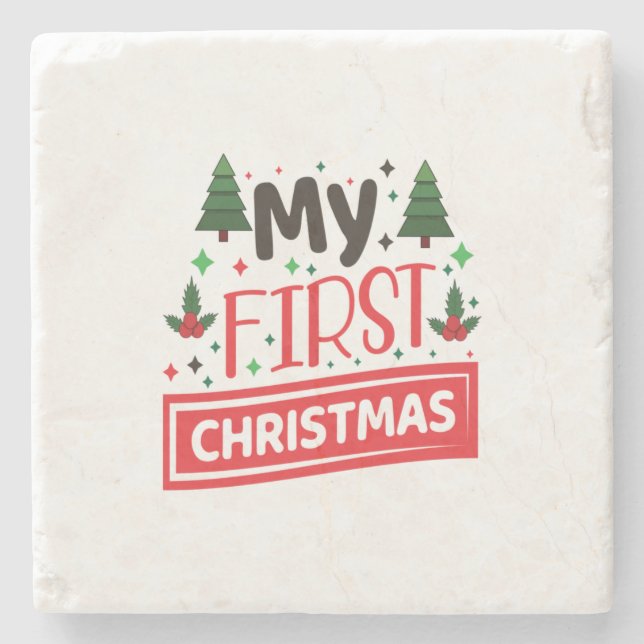 Merry Xmas My First Christmas Stone Coaster (Front)