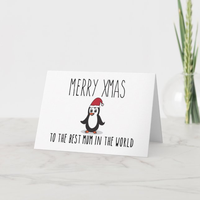 Merry Xmas Penguin Christmas Card Best Mum (Front)