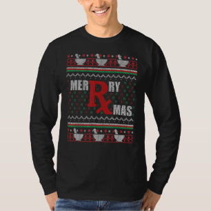 Merry Xmas Pharmacy Tech Pharmacist Ugly Christmas T-Shirt