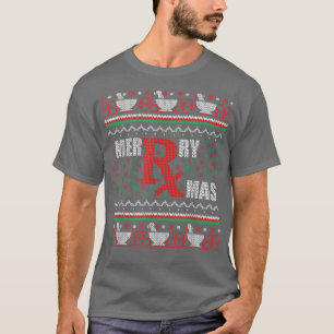 Merry Xmas Pharmacy Tech Pharmacist Ugly Christmas T-Shirt